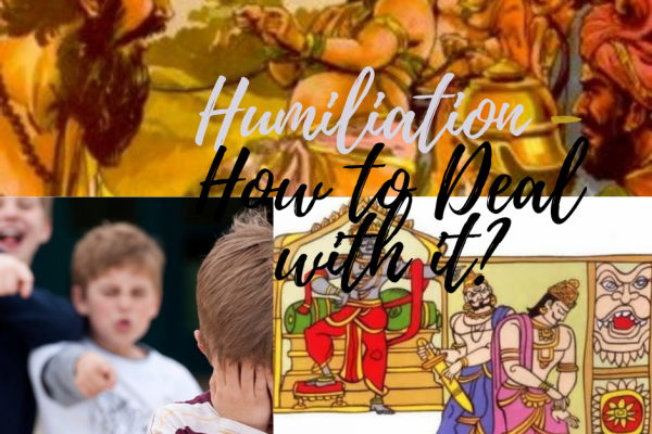 Humiliation How to deal with it?