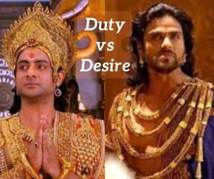 Duty vs Desire